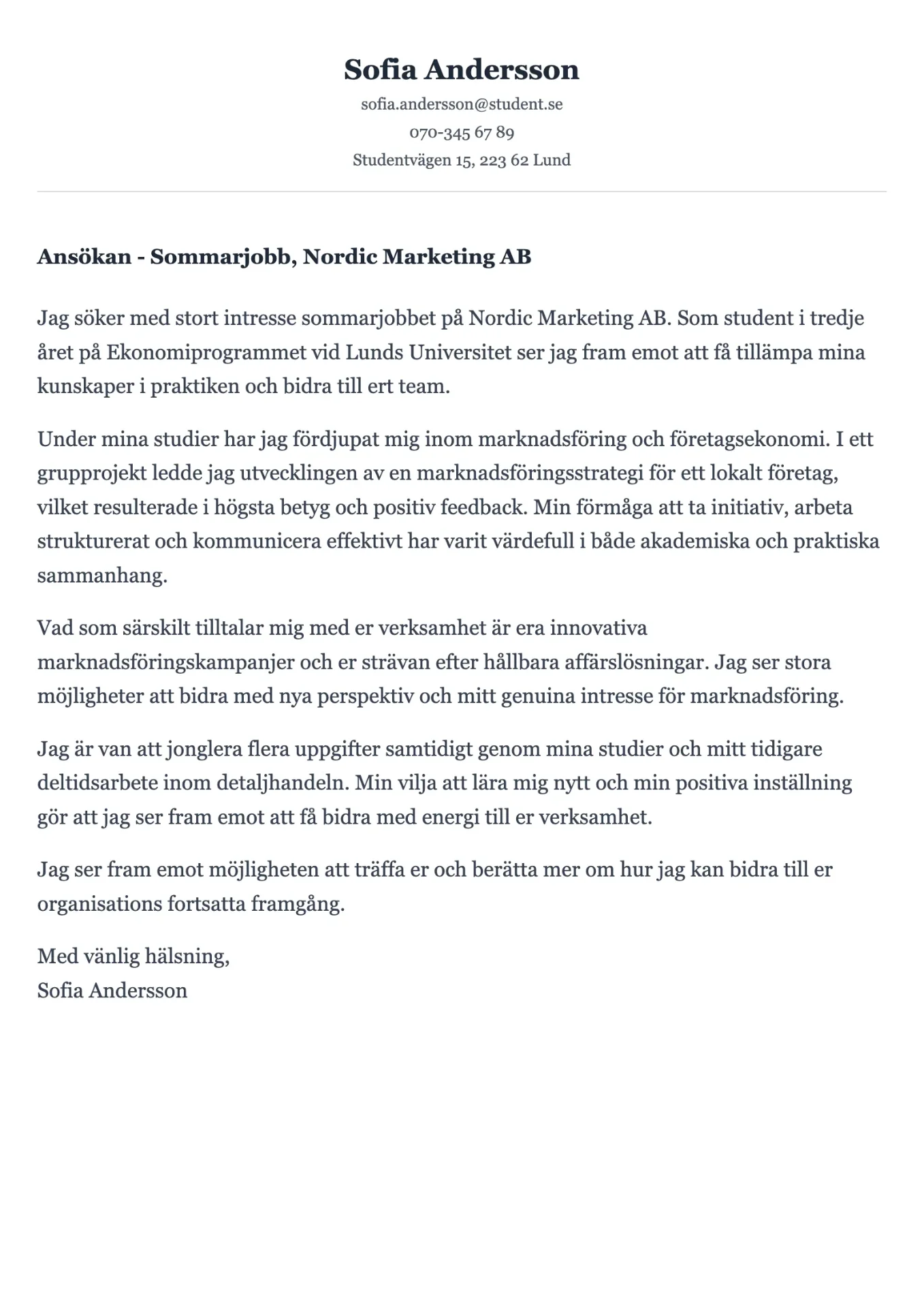 Framåtblickande personligt brev exempel för student utan arbetslivserfarenhet