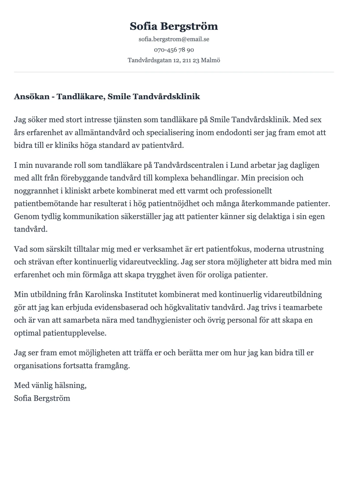 Professionellt personligt brev exempel för tandläkare med klinisk erfarenhet